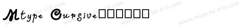Mtype Cursive字体转换